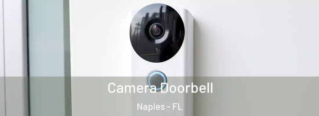  Camera Doorbell Naples - FL
