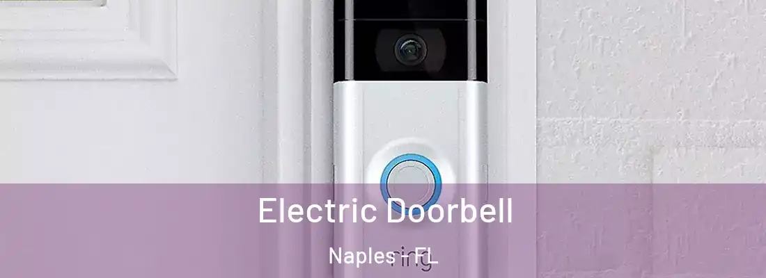  Electric Doorbell Naples - FL